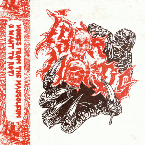 Igor Mortis : Voices from the Mausoleum (I Want to Rot)